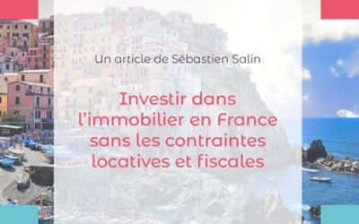 Interview du Trait d’Union: Investir dans l’immobilier en France sans les contraintes locatives et fiscales.