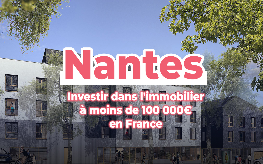 investir a Nantes