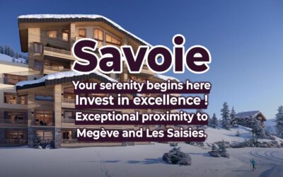 Exceptional Real Estate Investment in Savoie Mont Blanc: Unparalleled Proximity to Megève and Les Saisies