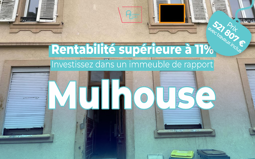 Investissement immobilier à Mulhouse: découvrez notre immeuble de rapport